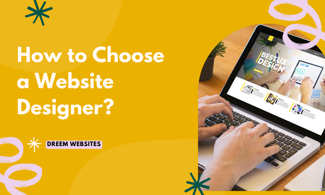 How to Choose a Website Designer